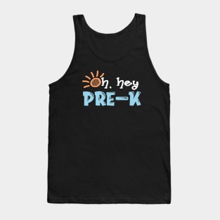 Preschool Teacher Oh Hey Pre-K Teacher Tank Top